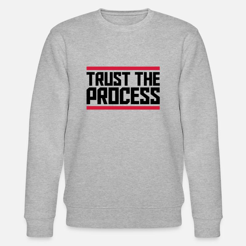 trust the process Zitat - Stanley/Stella Unisex Bio-Sweatshirt CHANGER  - Grau meliert