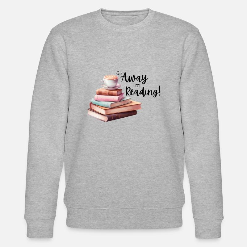 Va-t’en je lis! - Sweat bio CHANGER Stanley/Stella Unisexe - gris chiné