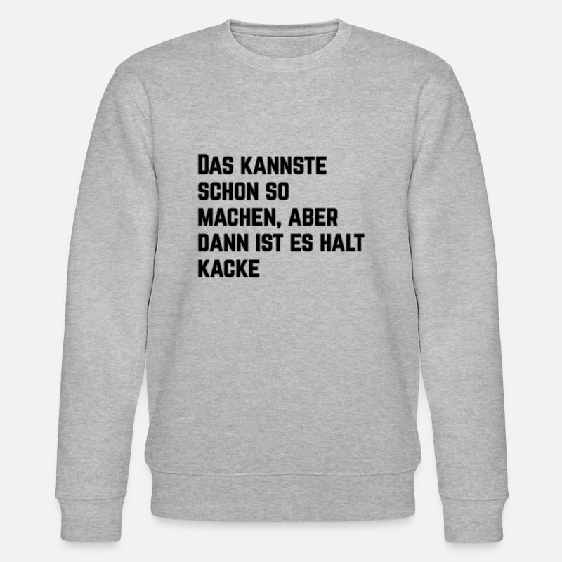 Das kannste schon so machen... - Stanley/Stella Unisex Bio-Sweatshirt CHANGER  - Grau meliert