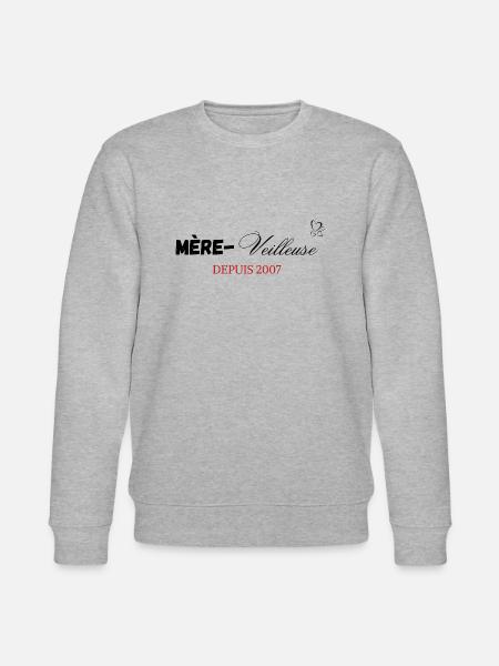 Mère veilleuse depuis 2007 - Sweat bio CHANGER Stanley/Stella Unisexe - gris chiné