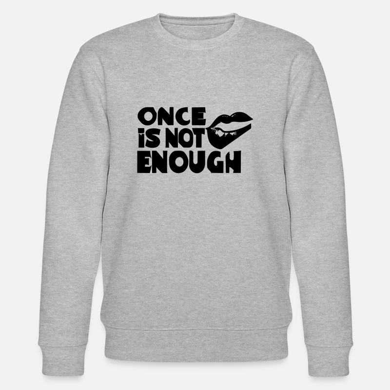 une fois ne suffit pas - Sweat bio CHANGER Stanley/Stella Unisexe - gris chiné