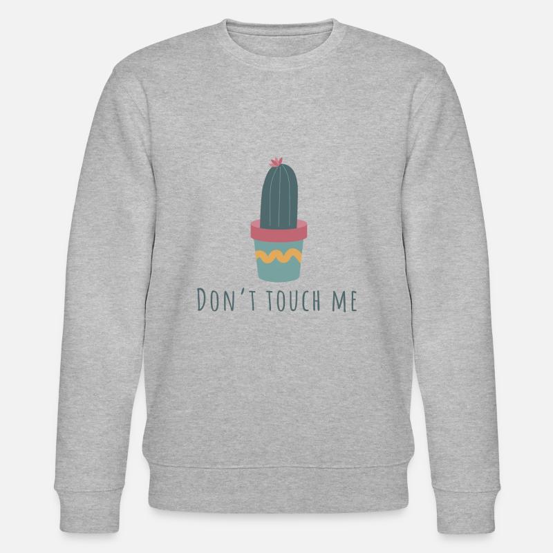 Whose. Touch me - Stanley/Stella CHANGER Unisex Organic Sweatshirt - heather grey