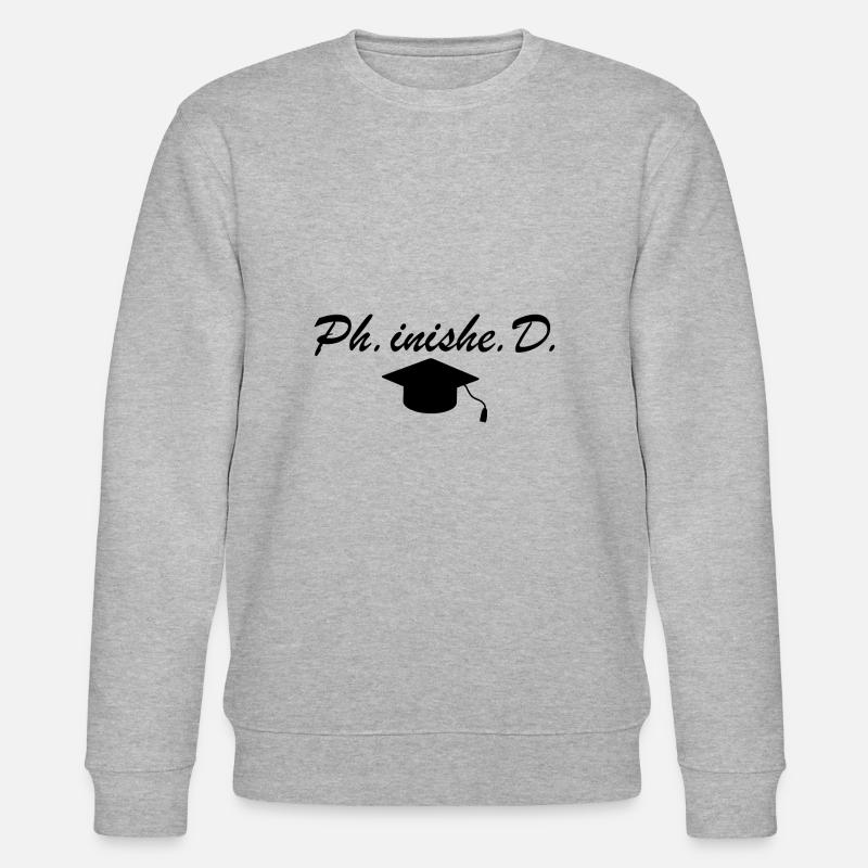 Phd Abschluss Student Uni Geschenk - Stanley/Stella Unisex Bio-Sweatshirt CHANGER  - Grau meliert