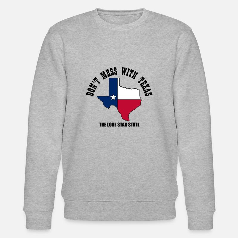 Don’t mess with Texas - Sweat bio CHANGER Stanley/Stella Unisexe - gris chiné