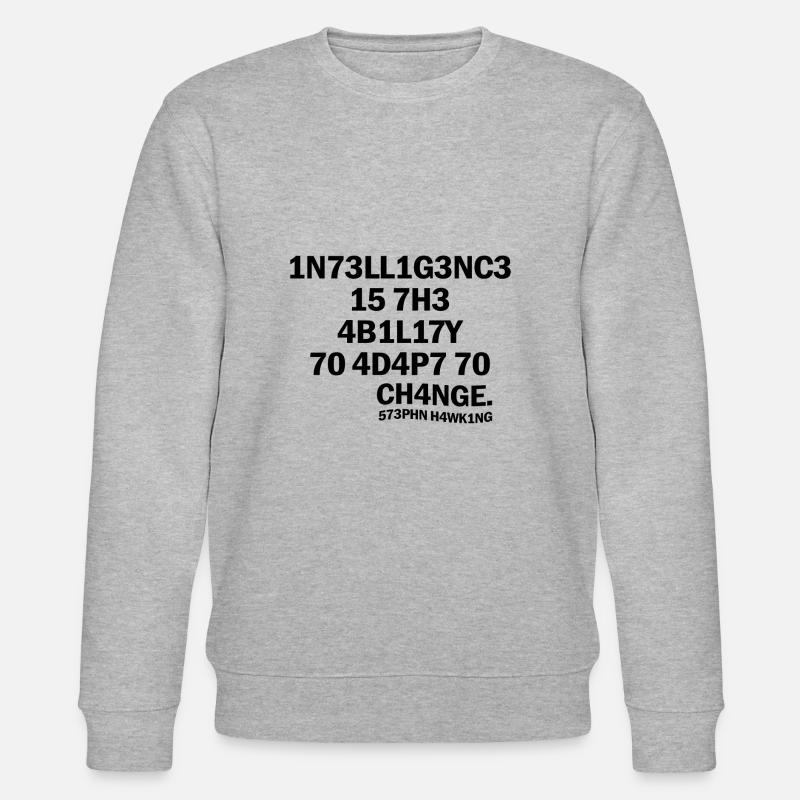 Inteligence Science Saying Physics Gift - Stanley/Stella CHANGER Unisex Organic Sweatshirt - heather grey