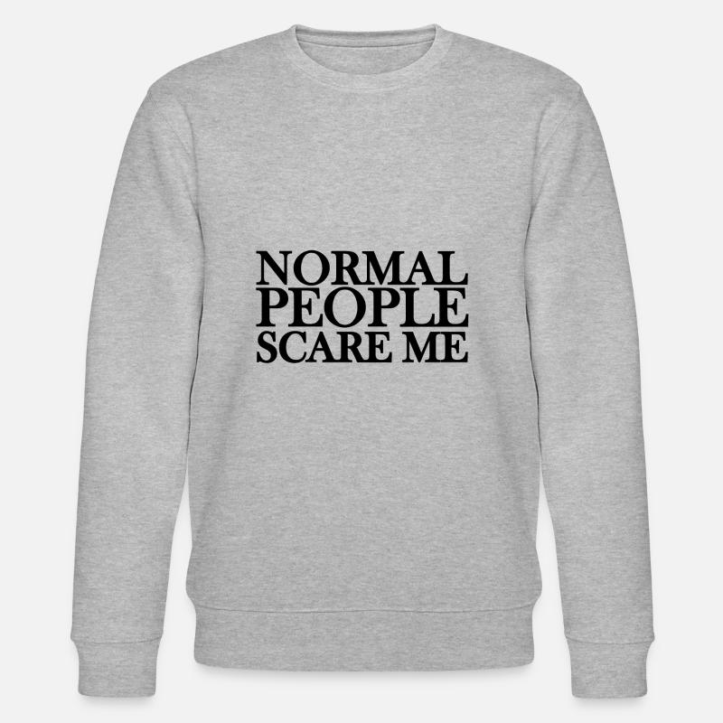 Normal people scare me - Stanley/Stella Unisex Bio-Sweatshirt CHANGER  - Grau meliert