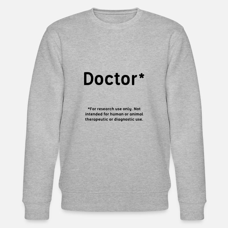 Doctor Student Phd Geschenk - Stanley/Stella Unisex Bio-Sweatshirt CHANGER  - Grau meliert