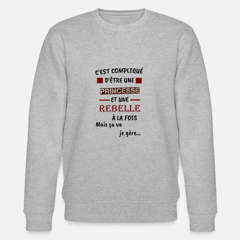 Princesse rebelle - Sweat bio CHANGER Stanley/Stella Unisexe - gris chiné
