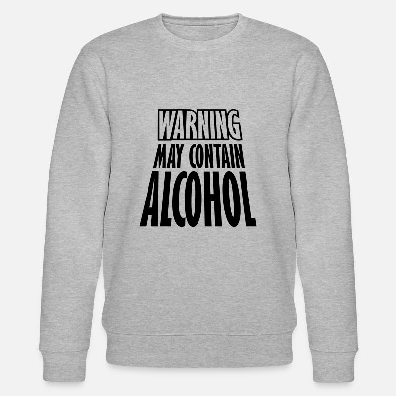 May Contain Alcohol Warning - Stanley/Stella CHANGER Unisex Organic Sweatshirt - heather grey