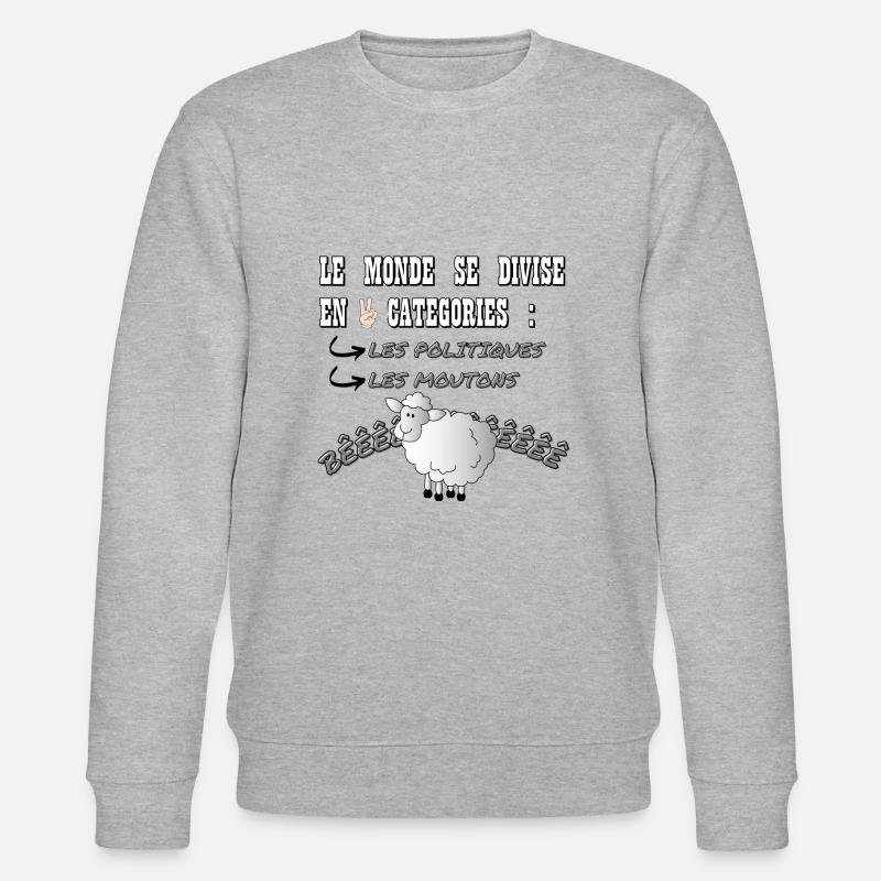 LE MONDE SE DIVISE EN 2 CATÉGORIES - Sweat bio CHANGER Stanley/Stella Unisexe - gris chiné