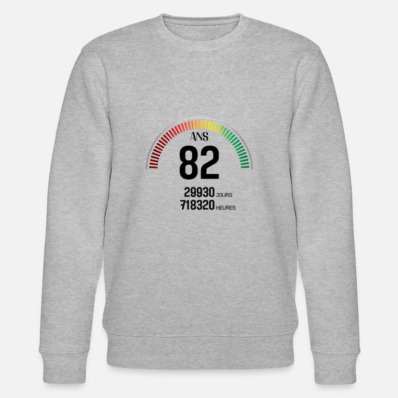 Anniversaire 82 ans Compteur - Sweat bio CHANGER Stanley/Stella Unisexe - gris chiné