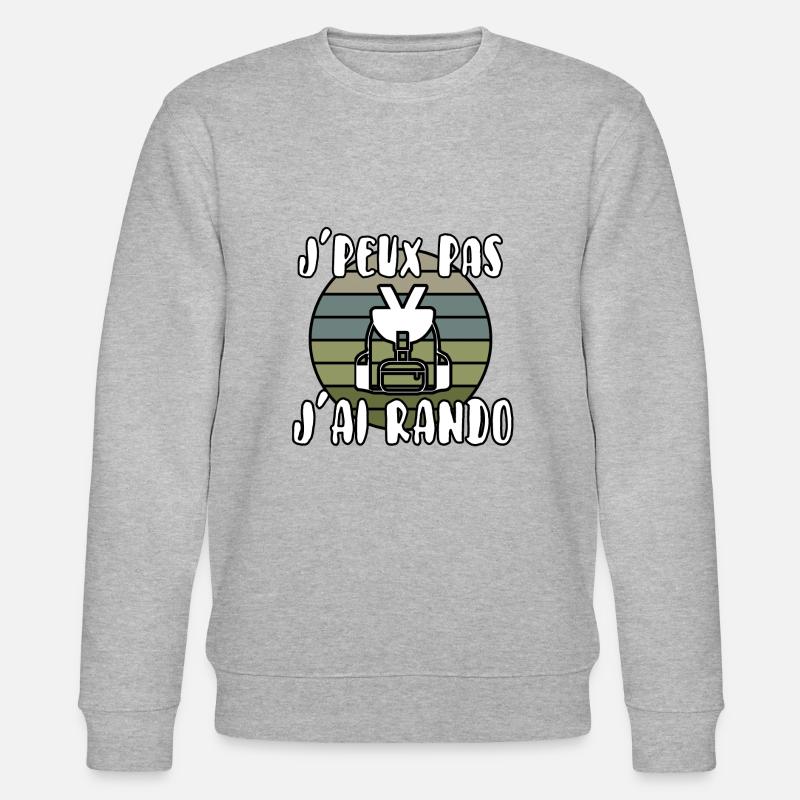 J’peux pas j’ai rando - Sweat bio CHANGER Stanley/Stella Unisexe - gris chiné