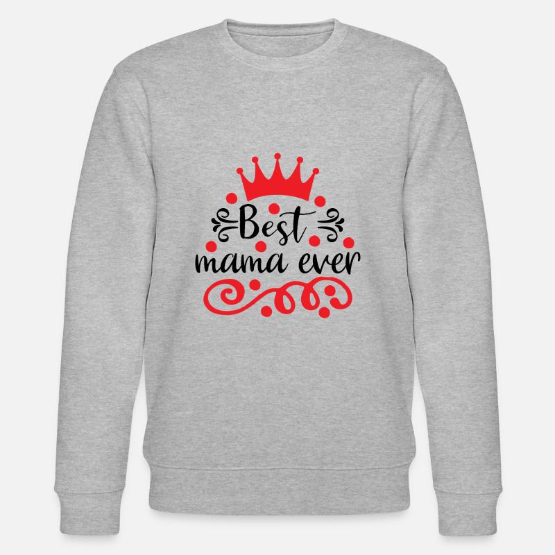 Best Mama ever - Stanley/Stella Unisex Bio-Sweatshirt CHANGER  - Grau meliert
