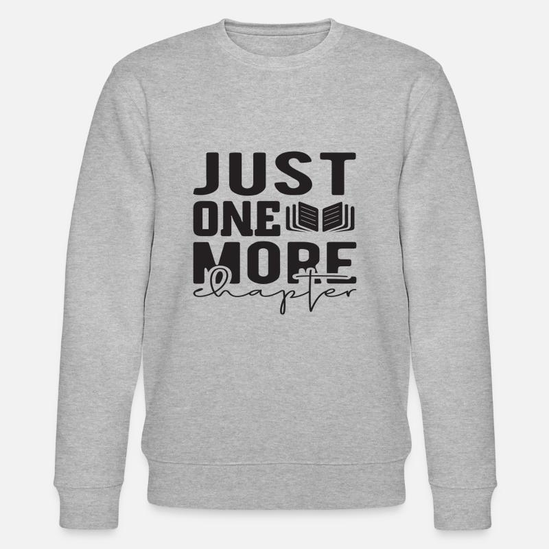 Just one more Chapter - Stanley/Stella Unisex Bio-Sweatshirt CHANGER  - Grau meliert