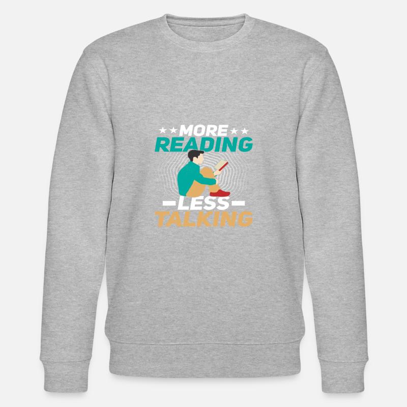 More Reading less Talking - Stanley/Stella Unisex Bio-Sweatshirt CHANGER - Grau meliert