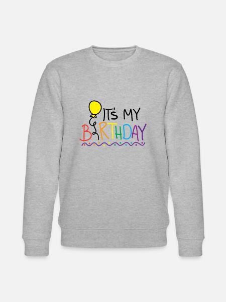 It's my Birthday - Stanley/Stella CHANGER Unisex Organic Sweatshirt - heather grey