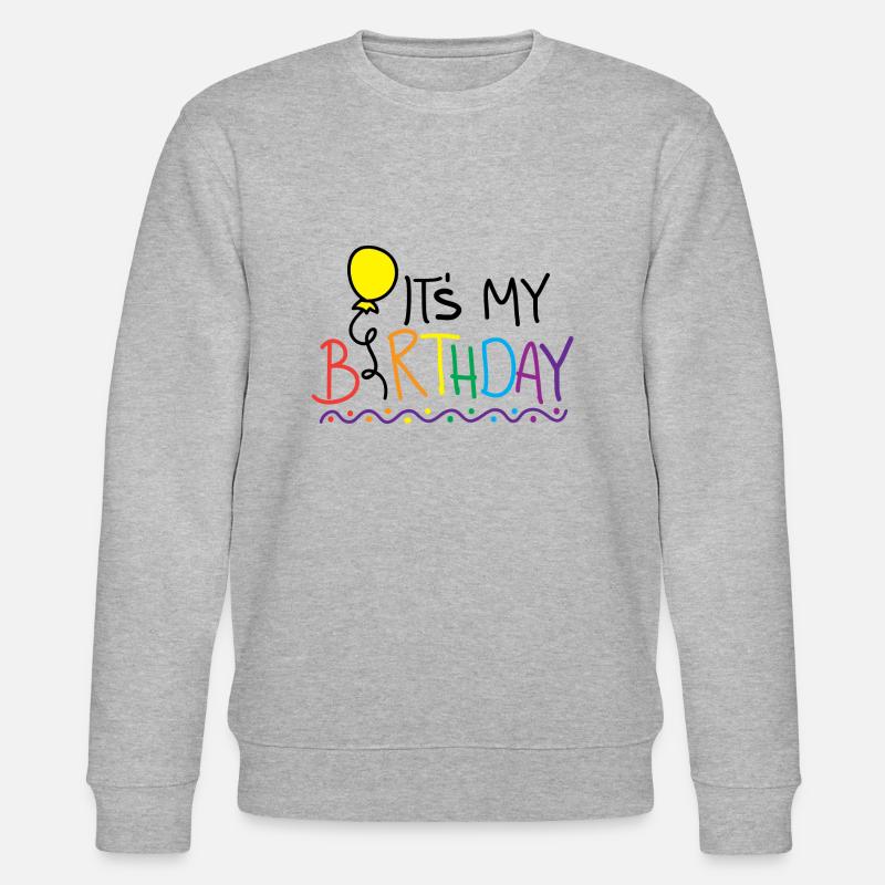It's my Birthday - Stanley/Stella Unisex Bio-Sweatshirt CHANGER  - Grau meliert