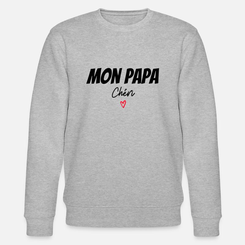 cadeau avec message papa cheri - Sweat bio CHANGER Stanley/Stella Unisexe - gris chiné