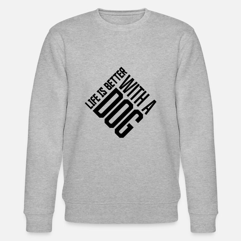 better with a dog - Stanley/Stella CHANGER Unisex Organic Sweatshirt - heather grey
