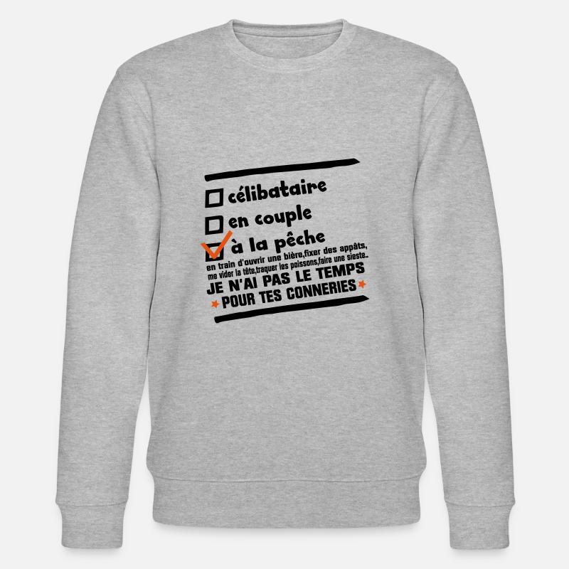 PAS LE TEMPS je suis a la pêche - Sweat bio CHANGER Stanley/Stella Unisexe - gris chiné