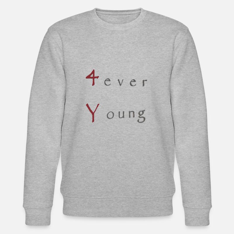 forever young - Sweat bio CHANGER Stanley/Stella Unisexe - gris chiné