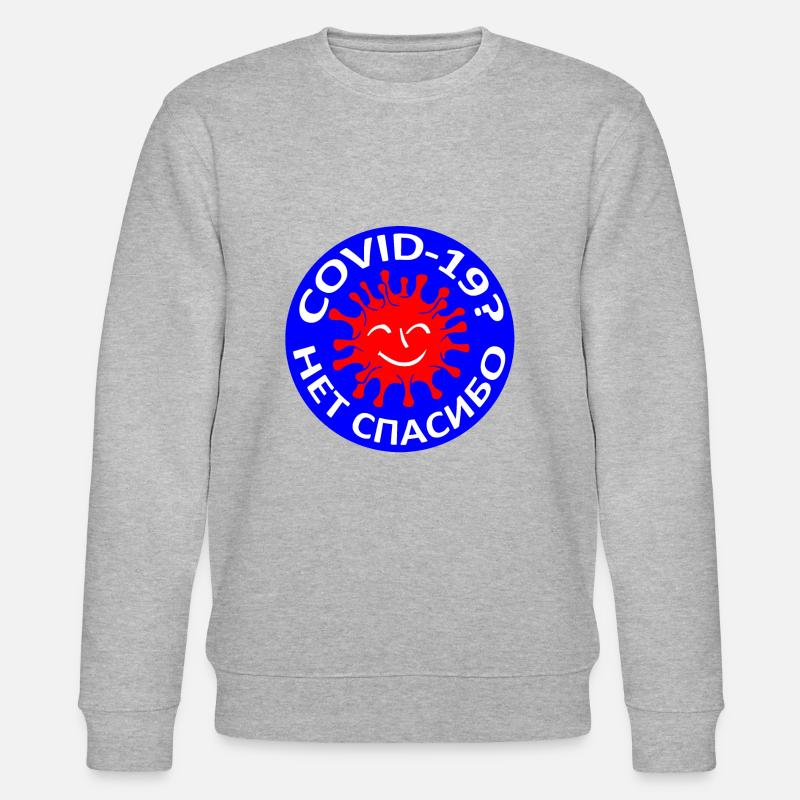 COVID-19? No Thanks; Russian; - Stanley/Stella Unisex Bio-Sweatshirt CHANGER  - Grau meliert