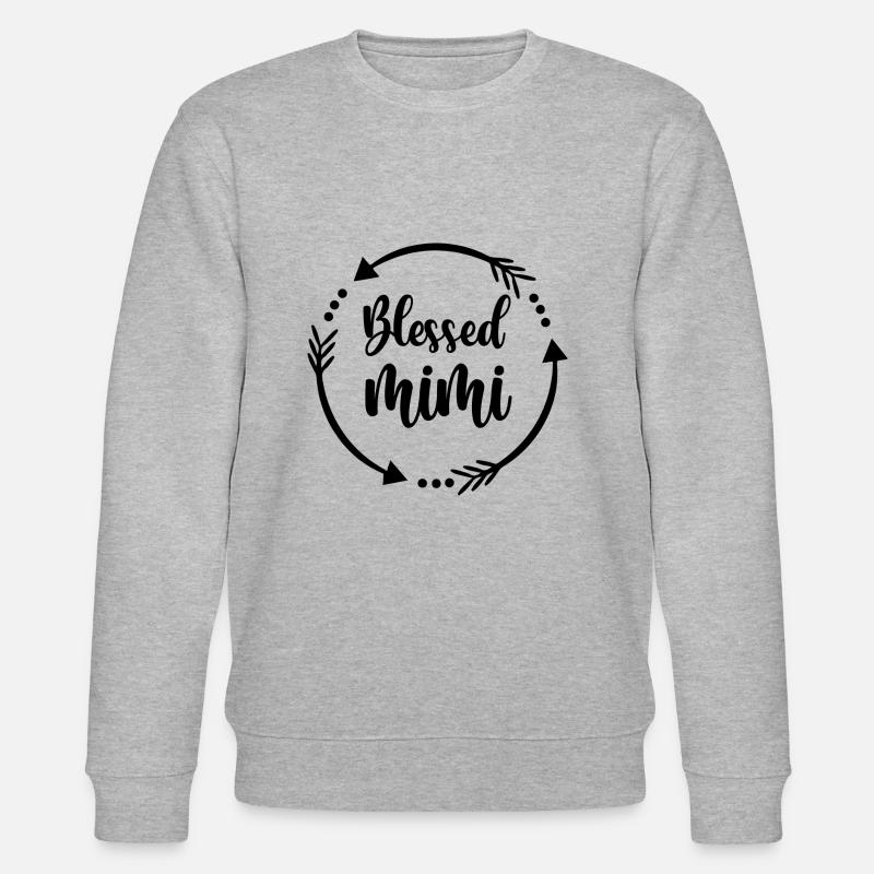 Blessed mimi - citation positive - Sweat bio CHANGER Stanley/Stella Unisexe - gris chiné