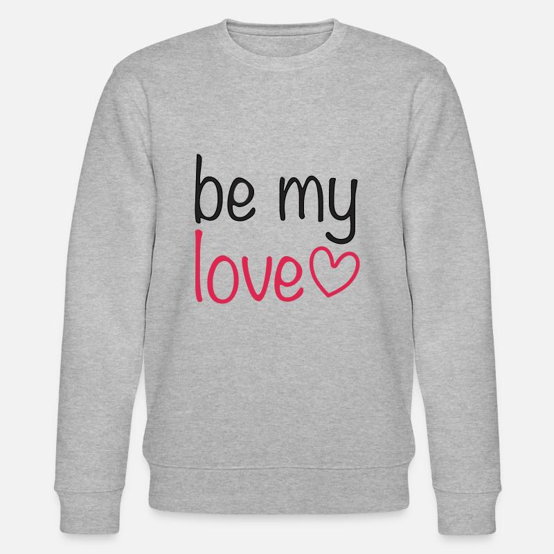 be my love - Stanley/Stella Unisex Bio-Sweatshirt CHANGER  - Grau meliert