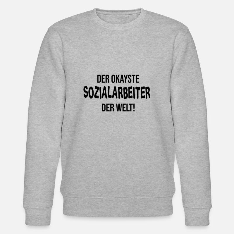 Sozialarbeit Sozialarbeiter Geschenk - Stanley/Stella Unisex Bio-Sweatshirt CHANGER  - Grau meliert