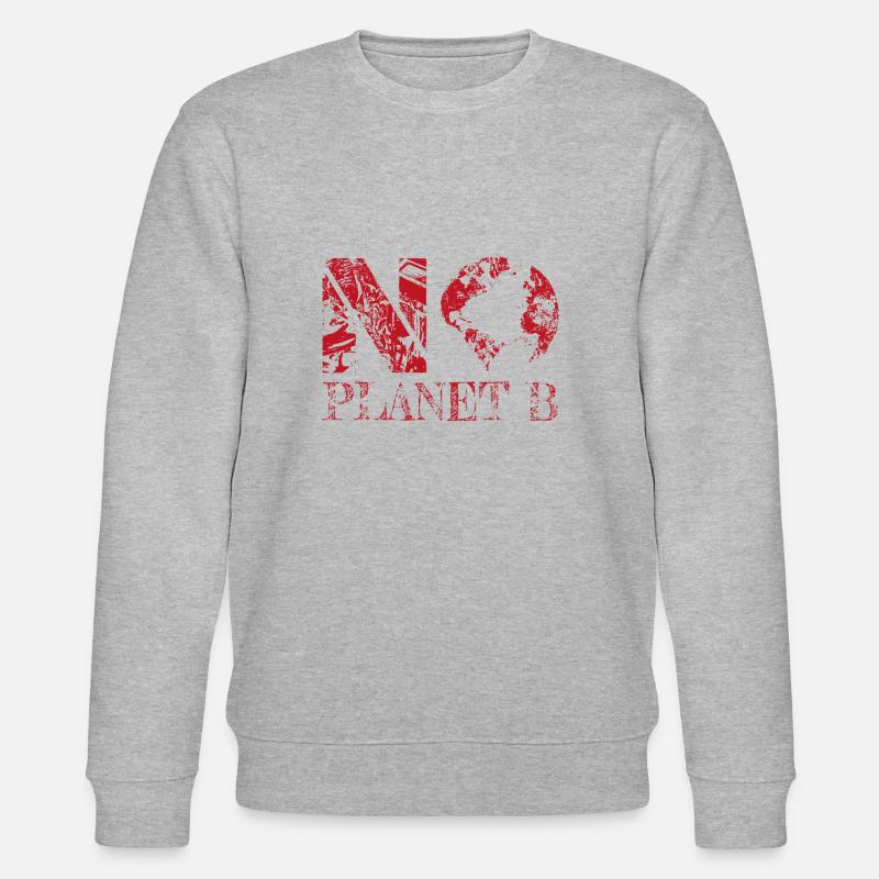 pas de planète B rouge - Sweat bio CHANGER Stanley/Stella Unisexe - gris chiné