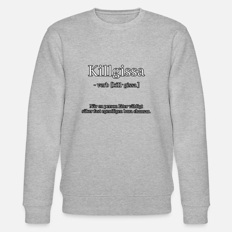 Killgissa - weiß - Stanley/Stella Unisex Bio-Sweatshirt CHANGER  - Grau meliert