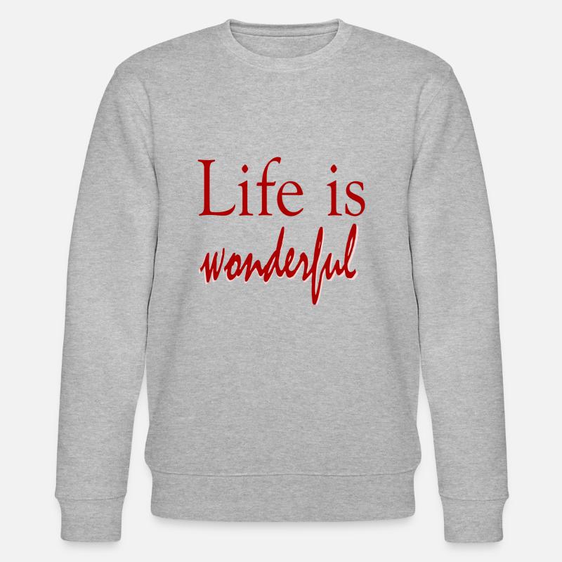 Das Leben ist wunderbar - Stanley/Stella Unisex Bio-Sweatshirt CHANGER  - Grau meliert