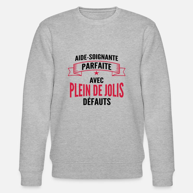 aide soignante parfaite - Sweat bio CHANGER Stanley/Stella Unisexe - gris chiné