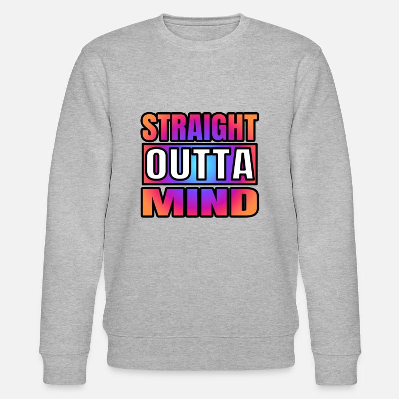 StraightouttaMind2 - Stanley/Stella CHANGER Unisex Organic Sweatshirt - heather grey