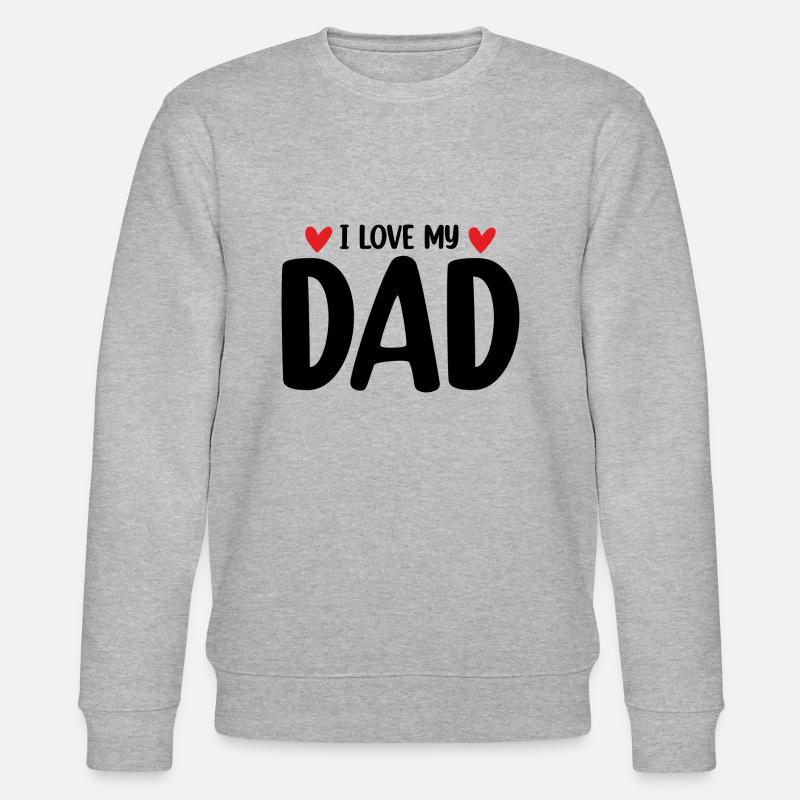 I Love My Dad - Stanley/Stella Unisex Bio-Sweatshirt CHANGER  - Grau meliert