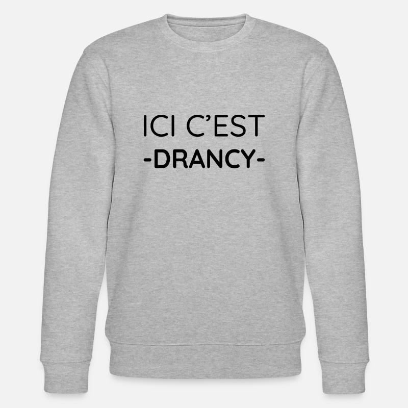 Ici c'est Drancy (noir) - Sweat bio CHANGER Stanley/Stella Unisexe - gris chiné
