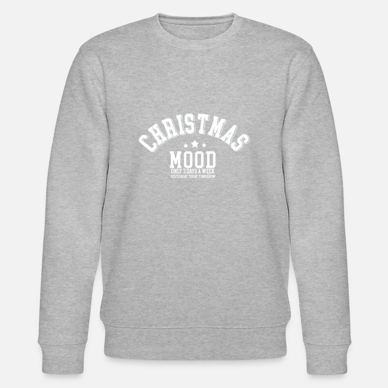 Christmas mood - Sweat bio CHANGER Stanley/Stella Unisexe - undefined