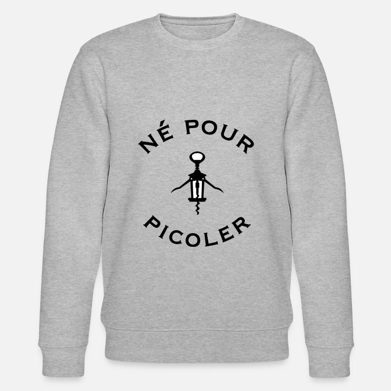 né pour picoler tire-bouchon - Sweat bio CHANGER Stanley/Stella Unisexe - gris chiné
