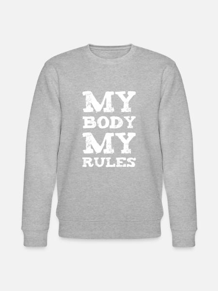 My body my rules - Stanley/Stella CHANGER Unisex Organic Sweatshirt - heather grey