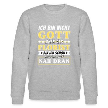 Ich bin nicht Gott aber als Florist nah dran - Stanley/Stella Unisex Bio-Sweatshirt CHANGER  - Grau meliert - Vorne - Nik (191cm) & Marisol (170cm)
