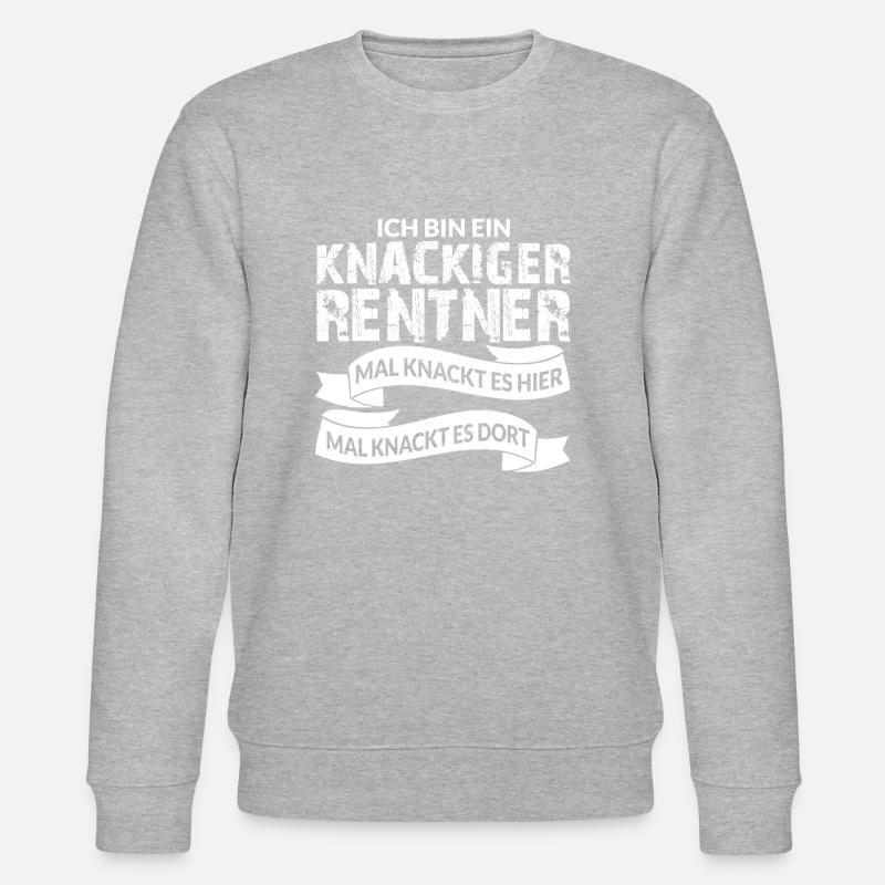 ICH BIN EIN KNACKIGER RENTNER - Stanley/Stella Unisex Bio-Sweatshirt CHANGER  - undefined