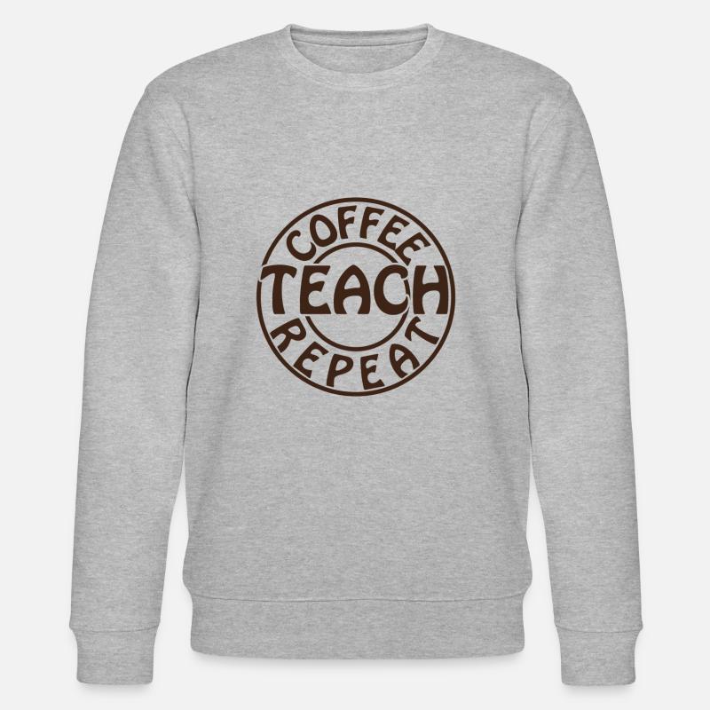 Coffee Teach Repeat - Stanley/Stella Unisex Bio-Sweatshirt CHANGER  - Grau meliert