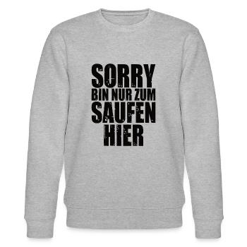 Sorry Bin Nur Zum Saufen Hier - Stanley/Stella Unisex Bio-Sweatshirt CHANGER  - Grau meliert - Vorne - Nik (191cm) & Marisol (170cm)