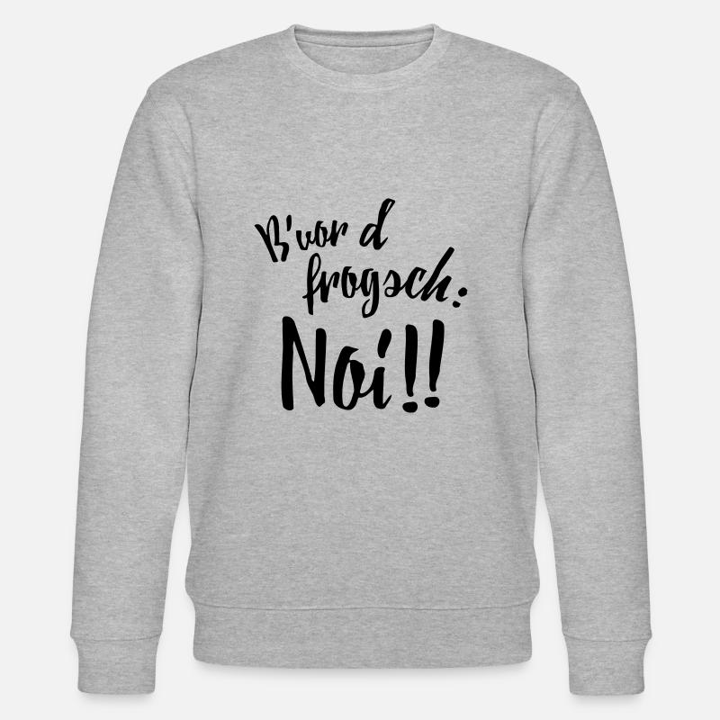Bevor d frogsch: Noi!! - Stanley/Stella Unisex Bio-Sweatshirt CHANGER  - Grau meliert