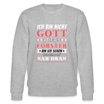 Ich bin nicht Gott aber als Förster nah dran - Stanley/Stella Unisex Bio-Sweatshirt CHANGER  - Grau meliert - Vorne - Nik (191cm) & Marisol (170cm)