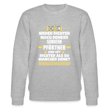 Neither poet nor thinker, but porter - Stanley/Stella CHANGER Unisex Organic Sweatshirt - heather grey - Front - Nik (191cm) & Marisol (170cm)