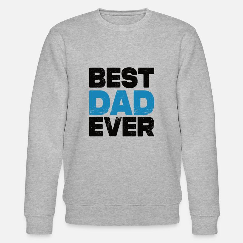 Best Dad Ever - Stanley/Stella Unisex Bio-Sweatshirt CHANGER  - Grau meliert