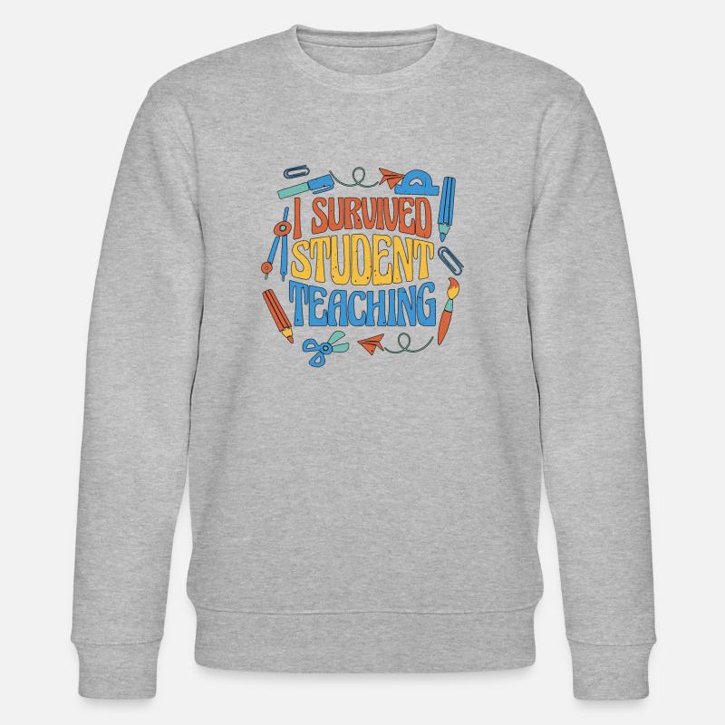 I Survived Student Teaching 6 - Stanley/Stella Unisex Bio-Sweatshirt CHANGER  - Grau meliert