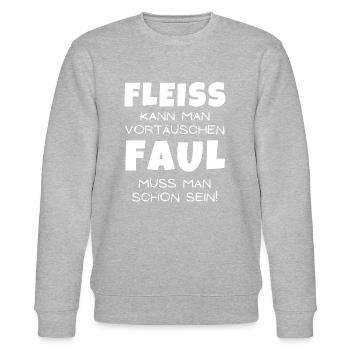 Fleiß kann man vortäuschen, Faul muss man sein - Stanley/Stella Unisex Bio-Sweatshirt CHANGER  - Grau meliert - Vorne - Nik (191cm) & Marisol (170cm)