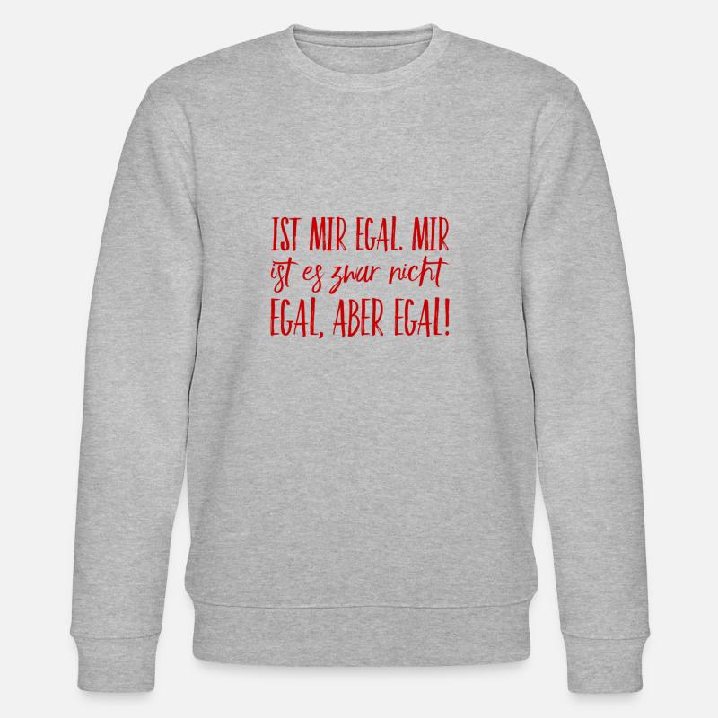 es ist mir egal - Stanley/Stella Unisex Bio-Sweatshirt CHANGER  - Grau meliert